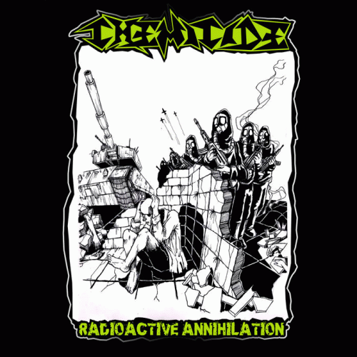Chemicide : Radioactive Annihilation